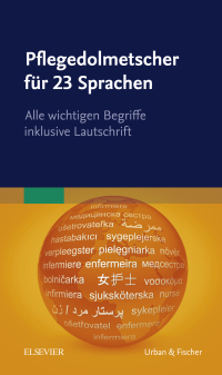 Cover image: Pflegedolmetscher für 23 Sprachen 9783437257483