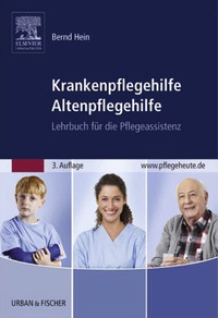 Cover image: Krankenpflegehilfe Altenpflegehilfe: Lehrbuch für die Pflegeassistenz 3rd edition 9783437279423