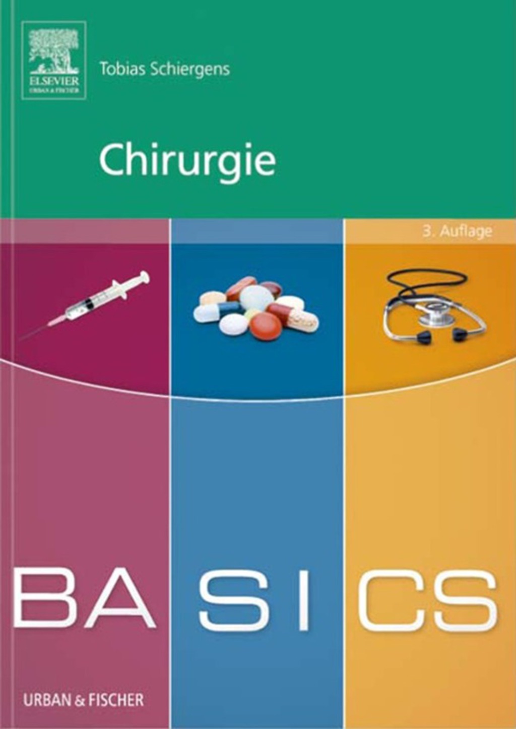 BASICS Chirurgie 3rd Edition