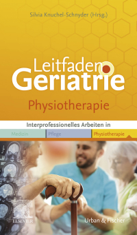 Cover image: Leitfaden Physiotherapie Geriatrie 1st edition 9783437453816