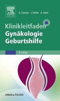 Omslagafbeelding: Klinikleitfaden Gynäkologie Geburtshilfe 9th edition 9783437222153