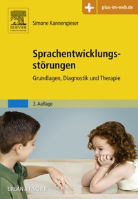 Cover image: Sprachentwicklungsstörungen: Grundlagen, Diagnostik und Therapie 3rd edition 9783437483523