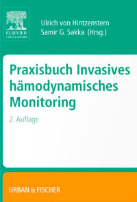 Cover image: Praxisbuch Invasives Hämodynamisches Monitoring 2nd edition 9783437316043