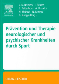 Cover image: Prävention und Therapie neurologischer und psychischer Krankheiten durch Sport 9783437316104