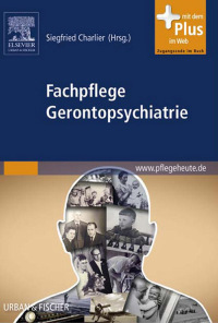 Cover image: Fachpflege Gerontopsychiatrie 9783437285554
