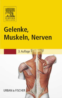 Cover image: Gelenke, Muskeln, Nerven 3rd edition 9783437451782