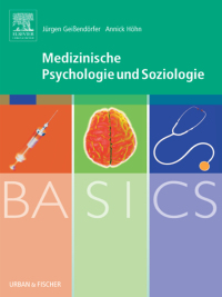Omslagafbeelding: BASICS Medizinische Psychologie und Soziologie 9783437422768