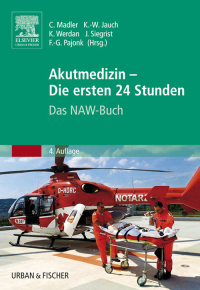 صورة الغلاف: Akutmedizin - Die ersten 24 Stunden 4th edition 9783437225116