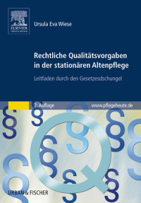Cover image: Rechtliche Qualitätsvorgaben in der stationären Altenpflege 2nd edition 9783437282003