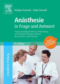 Cover image: Anästhesie in Frage und Antwort 6th edition 9783437412394
