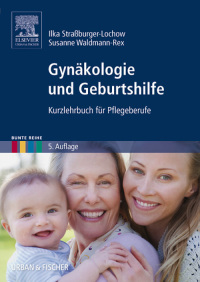 Cover image: Gynäkologie und Geburtshilfe 5th edition 9783437268922