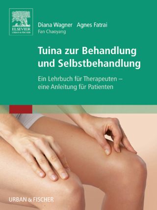 Cover image: Tuina zur Behandlung und Selbstbehandlung 9783437313486