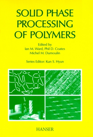 Cover image: Solid Phase Processing of Polymers 1st edition 9783446196223
