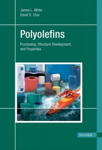 Omslagafbeelding: Polyolefins: Processing, Structure Development, and Properties 1st edition 9783446229624