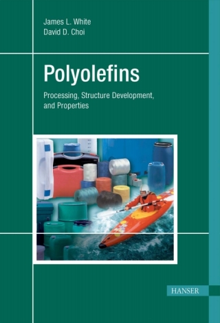 Cover image: Polyolefins: Processing, Structure Development, and Properties 1st edition 9783446229624