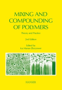 表紙画像: Mixing and Compounding of Polymers: Theory and Practice 2nd edition 9783446407732