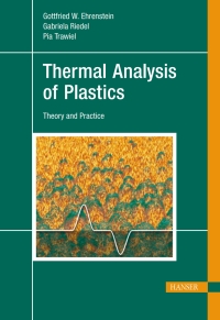 Cover image: Thermal Analysis of Plastics: Theory and Practice 1st edition 9783446226739