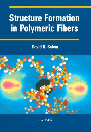 Cover image: Structure Formation in Polymeric Fibers 1st edition 9783446182035