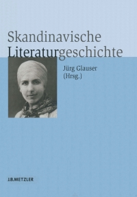 Imagen de portada: Skandinavische Literaturgeschichte 9783476019738