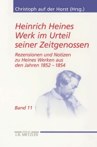 Cover image: Heinrich Heines Werk im Urteil seiner Zeitgenossen 9783476020185