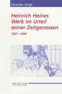 Cover image: Heinrich Heines Werk im Urteil seiner Zeitgenossen 9783476020208