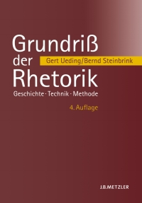 Imagen de portada: Grundriß der Rhetorik 4th edition 9783476020574