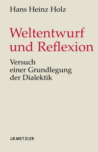 Immagine di copertina: Weltentwurf und Reflexion 9783476020710