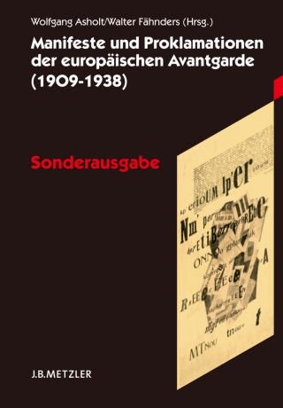 Titelbild: Manifeste und Proklamationen der europäischen Avantgarde (1909–1938) 9783476020758