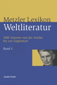 Imagen de portada: Metzler Lexikon Weltliteratur 9783476020949