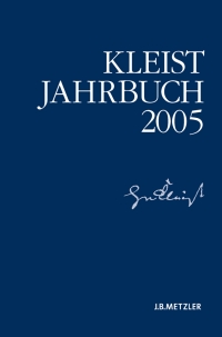 صورة الغلاف: Kleist-Jahrbuch 2005 9783476021113