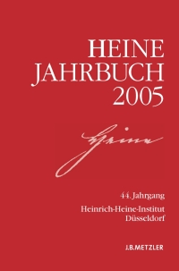 表紙画像: Heine-Jahrbuch 2005 9783476021120