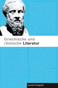 Imagen de portada: Griechische und römische Literatur 9783476021373