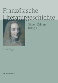 Omslagafbeelding: Französische Literaturgeschichte 5th edition 9783476021489