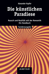 Cover image: Die künstlichen Paradiese 9783476021786