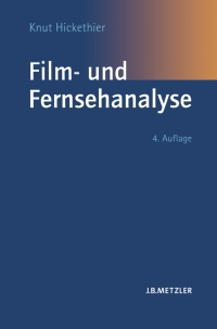 Imagen de portada: Film- und Fernsehanalyse 4th edition 9783476021861