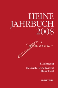 Cover image: Heine-Jahrbuch 2008 9783476022790