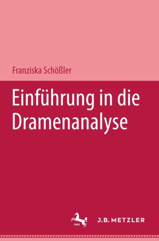 Cover image: Einführung in die Dramenanalyse 9783476023391