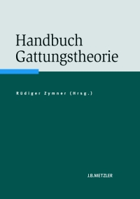 表紙画像: Handbuch Gattungstheorie 9783476023438