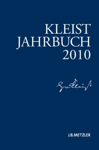 صورة الغلاف: Kleist-Jahrbuch 2010 9783476023612