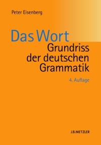 Imagen de portada: Grundriss der deutschen Grammatik 4th edition 9783476024251