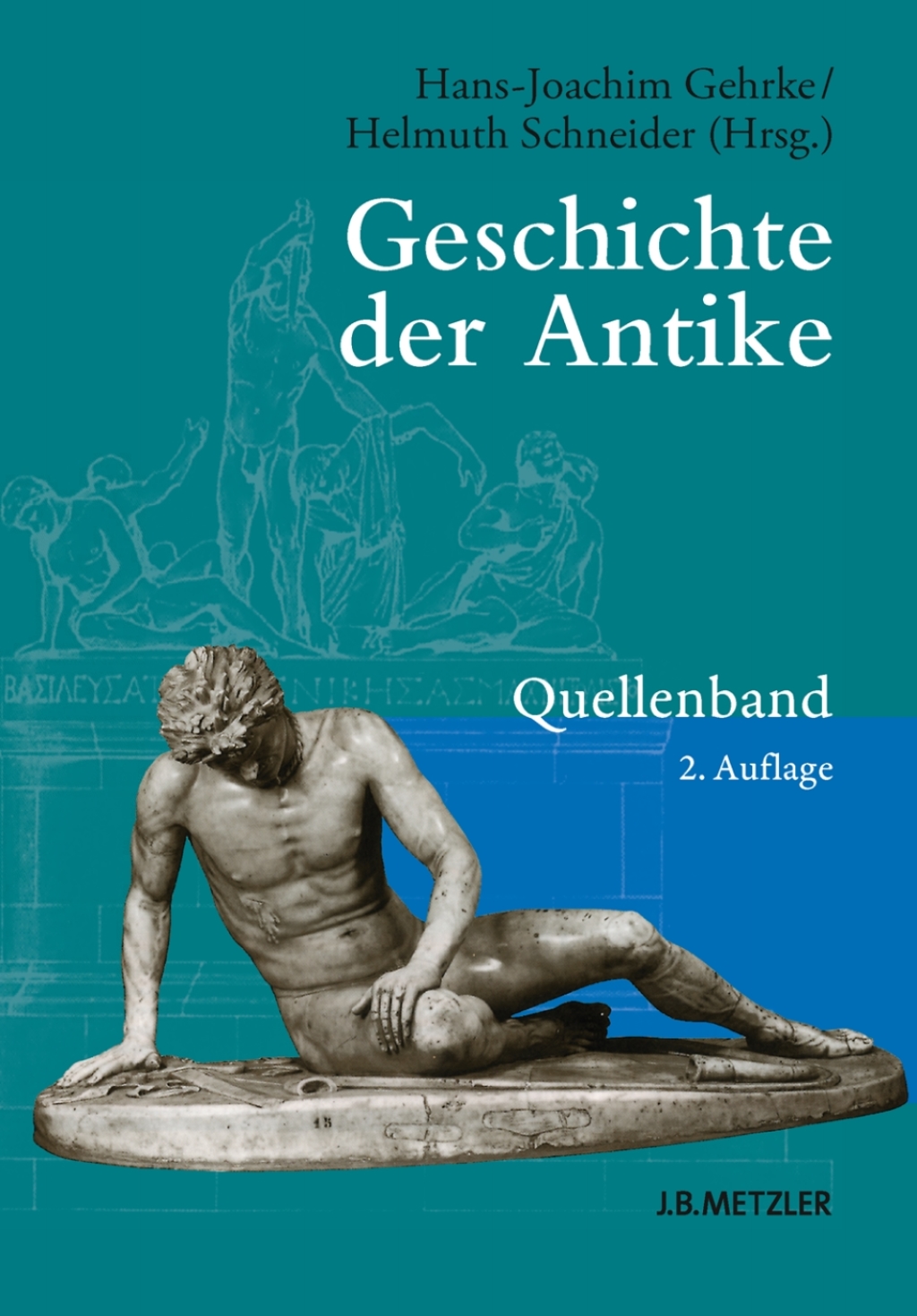 Geschichte der Antike Quellenband 2nd Edition
