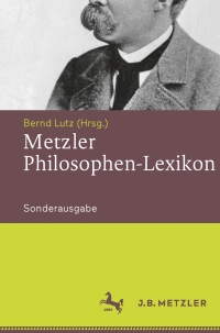 Omslagafbeelding: Metzler Philosophen-Lexikon 3rd edition 9783476026095