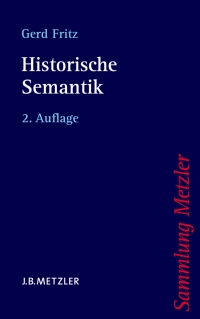 Omslagafbeelding: Historische Semantik 2nd edition 9783476123138