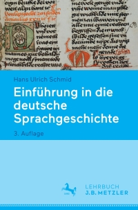 Cover image: Einführung in die deutsche Sprachgeschichte 3rd edition 9783476043245