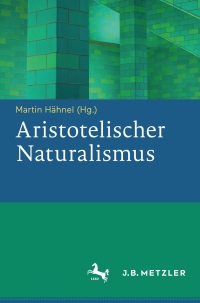 Titelbild: Aristotelischer Naturalismus 9783476043320