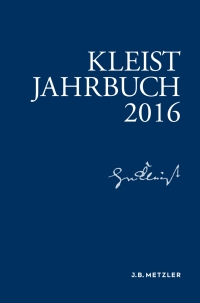 Imagen de portada: Kleist-Jahrbuch 2016 9783476026927