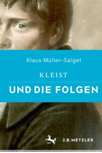 Cover image: Kleist und die Folgen 9783476044877