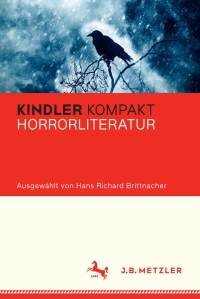 Imagen de portada: Kindler Kompakt: Horrorliteratur 9783476045010