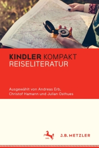 Immagine di copertina: Kindler Kompakt: Reiseliteratur 9783476045072