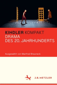 Omslagafbeelding: Kindler Kompakt: Drama des 20. Jahrhunderts 9783476045256